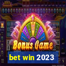 bet win 2023